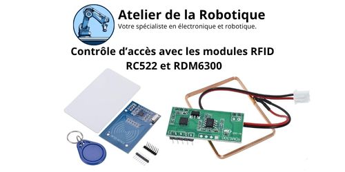 Contrôle d'accès avec le RC522 et le RDM6300